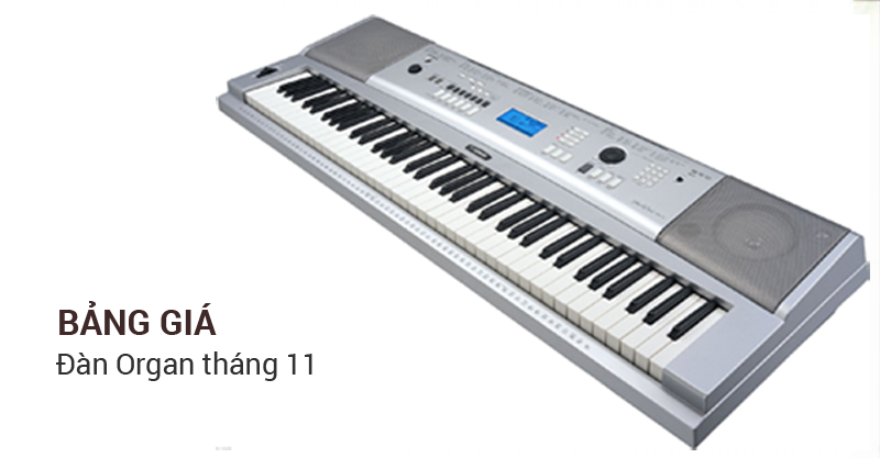 Bảng giá đàn Organ tháng 11/2017