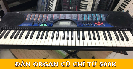 Đàn organ cũ giá rẻ từ 500k